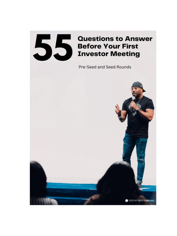 55 Questions to Answer Before Your First Investor Meeting